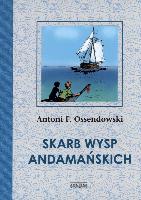 Ossendowski, Ferdynand Antoni Skarb wysp Andamańskich