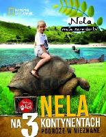 Nela Nela na 3 kontynentach
