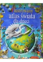  Ilustrowany atlas świata dla dzieci