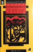 Hemingway, Ernest Lew Miss Mary i inne opowiadania