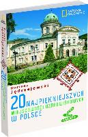 Jędrzejewski, Dariusz 20 najpiękniejszych miejscowości uzdrowiskowych w Polsce