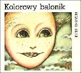 Sikirycki, Igor Kolorowy balonik