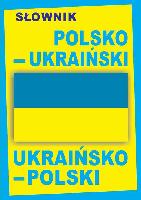  Słownik polsko-ukraiński, ukraińsko-polski