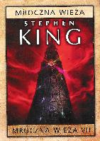 King, Stephen Mroczna wieża